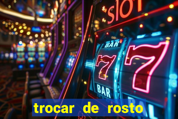 trocar de rosto online trocar rosto de video online